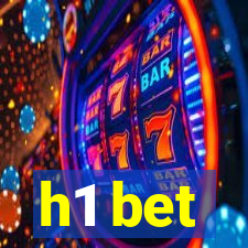 h1 bet